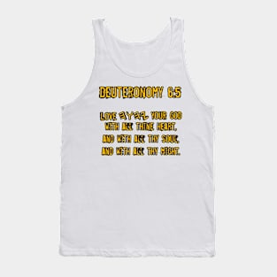 Deteronomy 6:5 Tank Top